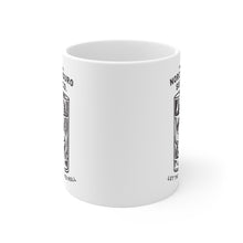 Load image into Gallery viewer, Let The Good Times Roll Ceramic Mug
